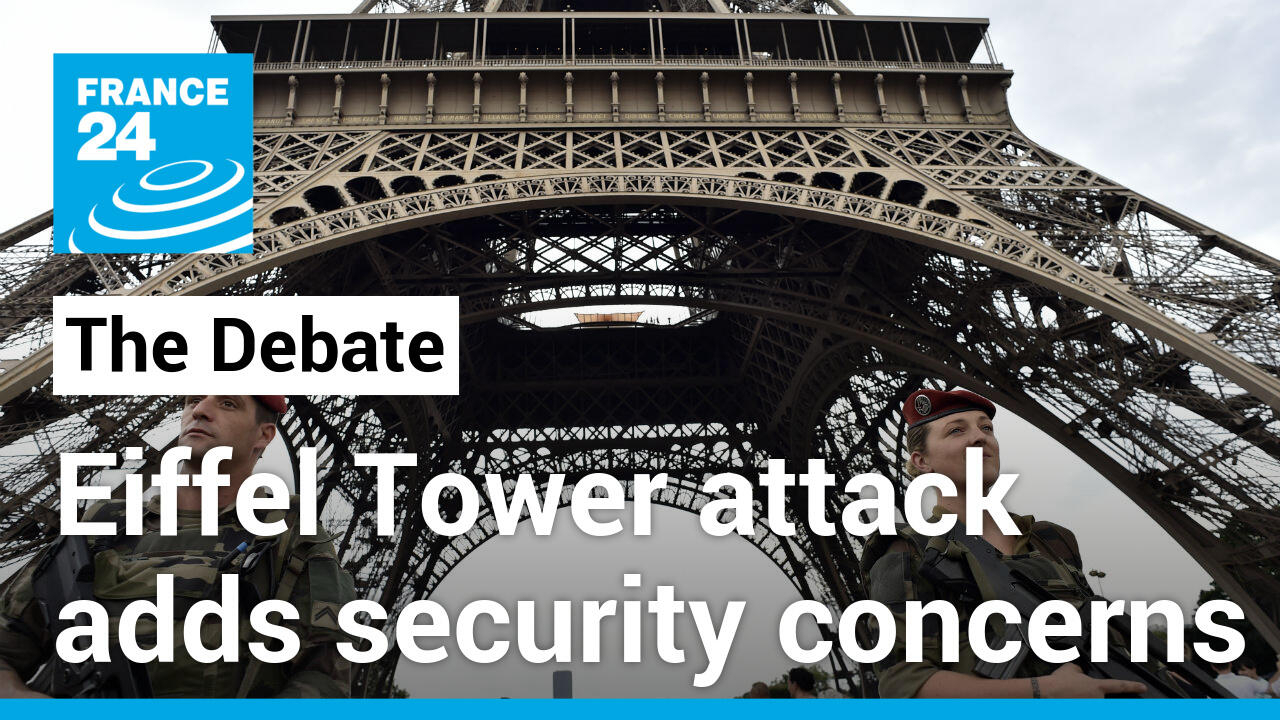 ¿La era de la violencia?  El ataque a la Torre Eiffel aumenta las preocupaciones de seguridad de Francia